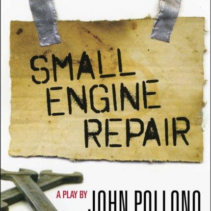 Small Engine Repair A Play