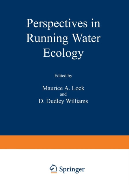 Perspectives in Running Water Ecology
