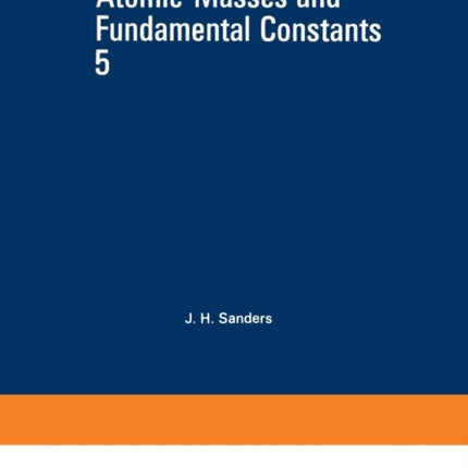 Atomic Masses and Fundamental Constants 5