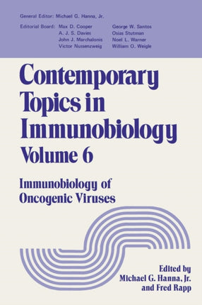 Contemporary Topics in Immunobiology Immunobiology Of Oncogenic Viruses 6