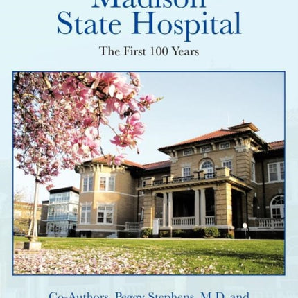 Madison State Hospital