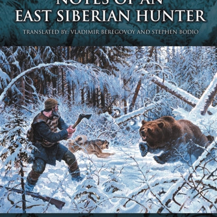 Notes of an East Siberian Hunter
