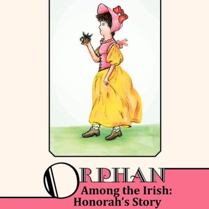 Orphan Among The Irish