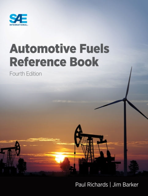 Automotive Fuels Reference Book Fourth Edition