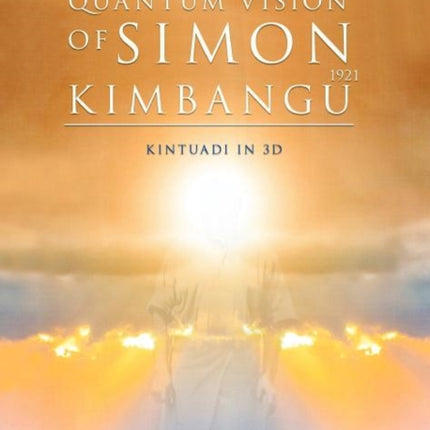 The Quantum Vision of Simon Kimbangu