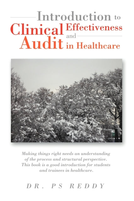 Introduction to Clinical Effectiveness and Audit