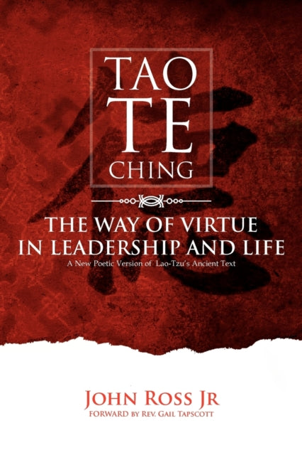 Taoteching The Way Of Virtue In Leadrship And