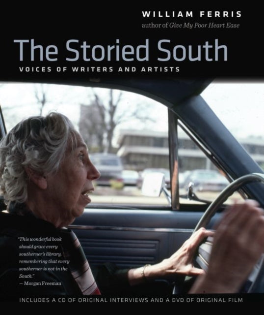 The Storied South  Voices of Writers and Artists