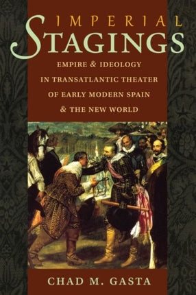 Imperial Stagings  Empire and Ideology in
