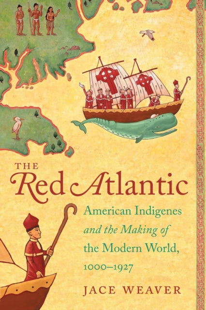 The Red Atlantic  American Indigenes and the