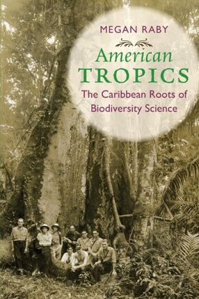 American Tropics  The Caribbean Roots of