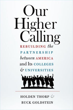 Our Higher Calling  Rebuilding the Partnership