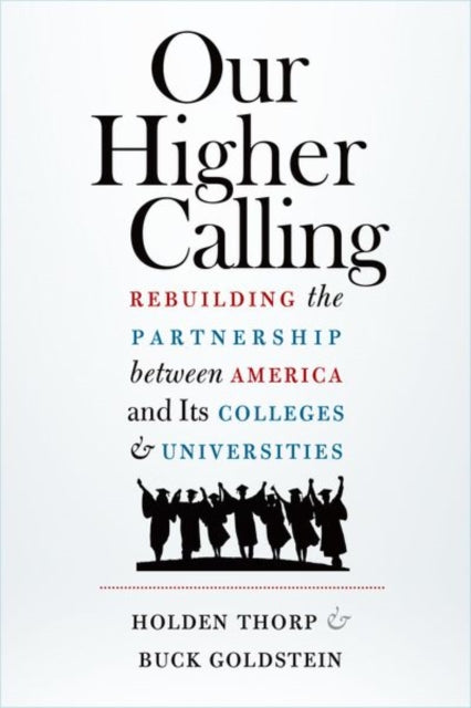 Our Higher Calling  Rebuilding the Partnership