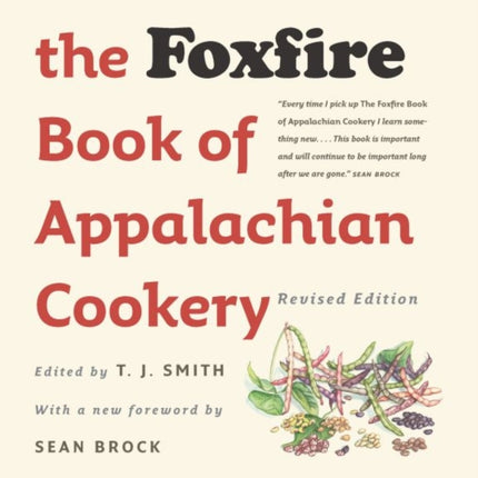 The Foxfire Book of Appalachian Cookery