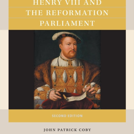 Henry VIII and the Reformation Parliament