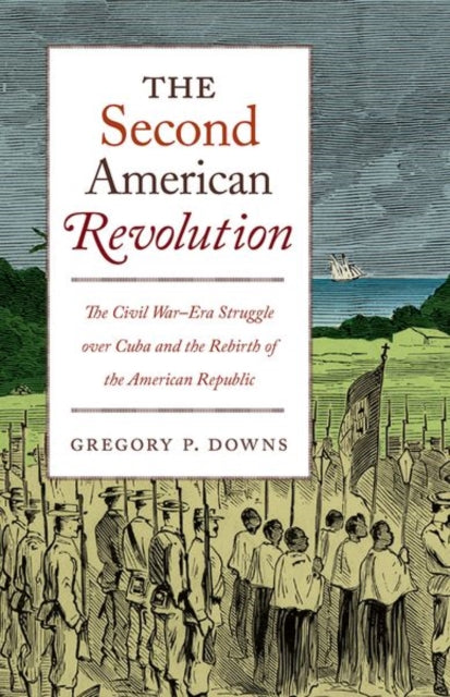 The Second American Revolution  The Civil WarEra
