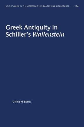Greek Antiquity in Schillers Wallenstein