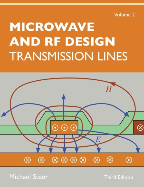 Microwave and RF Design Volume 2  Transmission