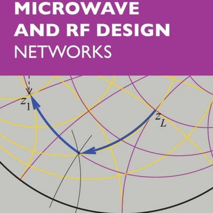 Microwave and RF Design Volume 3