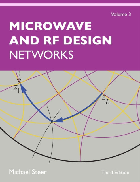 Microwave and RF Design Volume 3