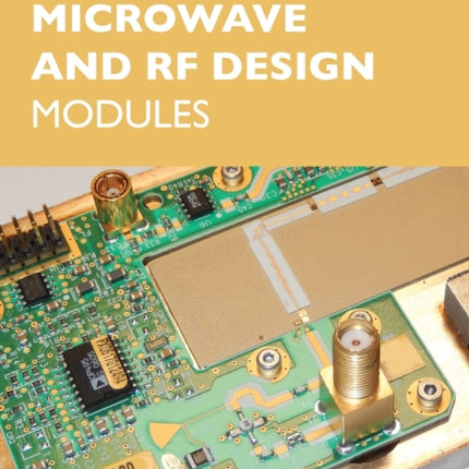 Microwave and RF Design Volume 4