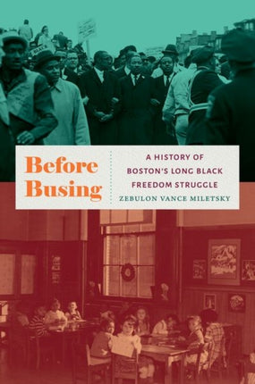 Before Busing  A History of Bostons Long Black