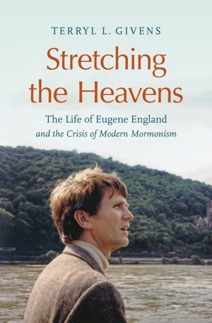Stretching the Heavens  The Life of Eugene