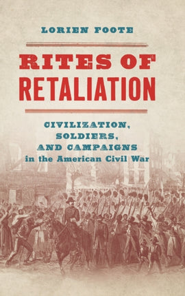 Rites of Retaliation  Civilization Soldiers and