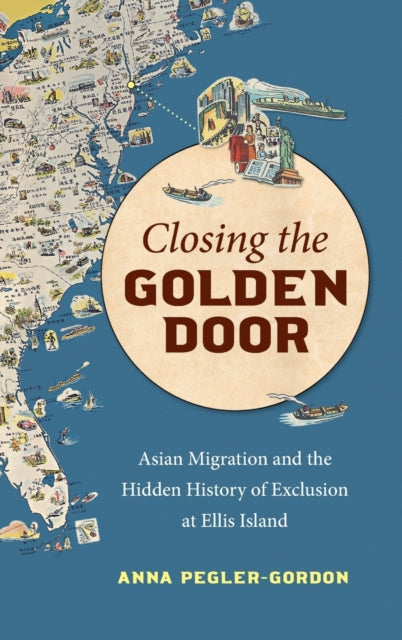 Closing the Golden Door  Asian Migration and the