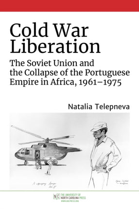 Cold War Liberation  The Soviet Union and the