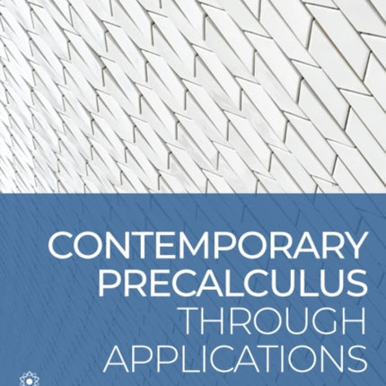 Contemporary Precalculus through Applications