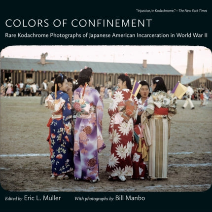Colors of Confinement  Rare Kodachrome