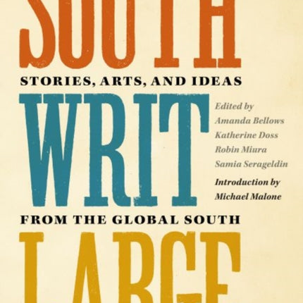 South Writ Large: Stories from the Global South