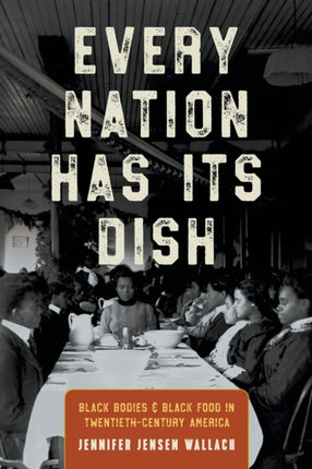 Every Nation Has Its Dish  Black Bodies and Black