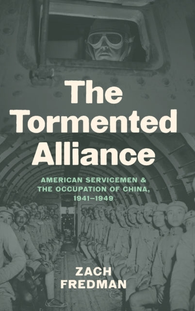 The Tormented Alliance  American Servicemen and