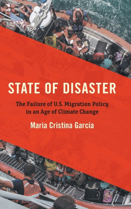 State of Disaster  The Failure of U.S. Migration