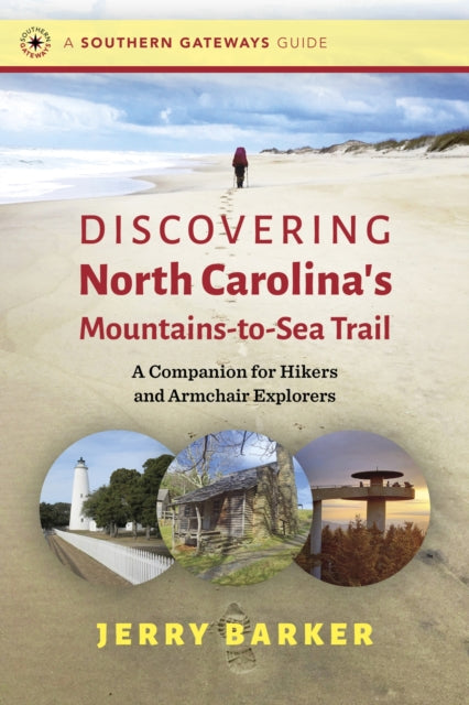 Discovering North Carolinas MountainstoSea Trail