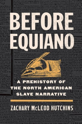 Before Equiano  A Prehistory of the North