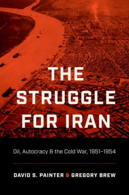 The Struggle for Iran