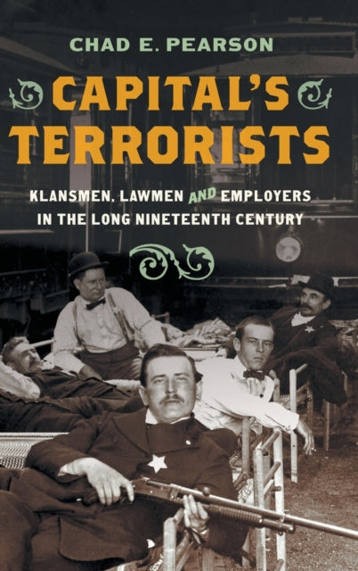 Capitals Terrorists  Klansmen Lawmen and