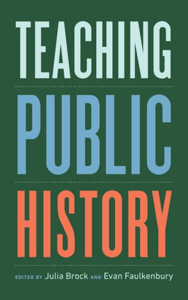 Teaching Public History