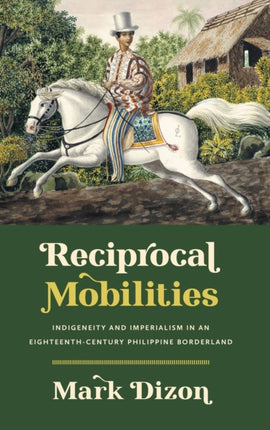 Reciprocal Mobilities  Indigeneity and