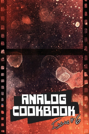 Analog Cookbook Issue 6