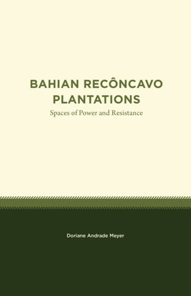 Bahian Reconcavo Plantations