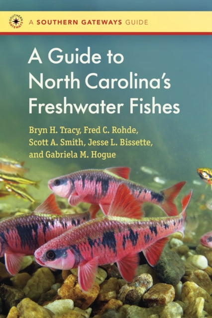 A Guide to North Carolinas Freshwater Fishes