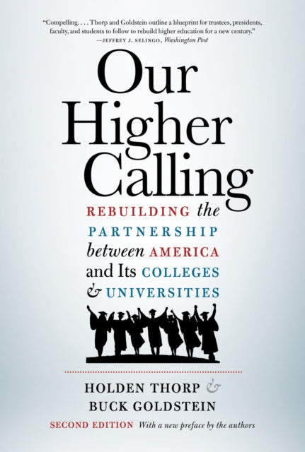 Our Higher Calling  Rebuilding the Partnership