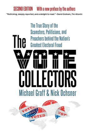 The Vote Collectors  The True Story of the