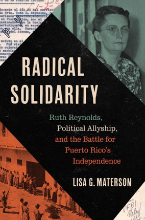 Radical Solidarity  Ruth Reynolds Political