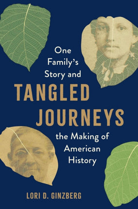 Tangled Journeys  One Familys Story and the
