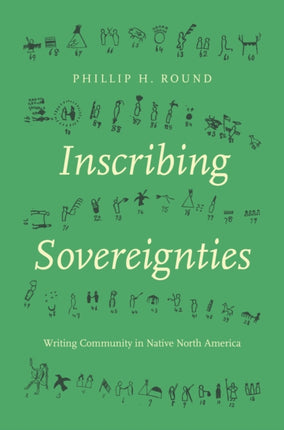 Inscribing Sovereignties  Writing Community in